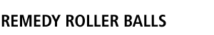REMEDY ROLLER BALLS
